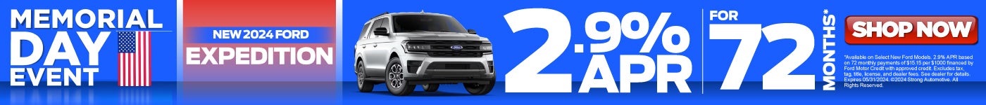 new 2024 ford expedition | 2.9% apr for up to 72 months | act now