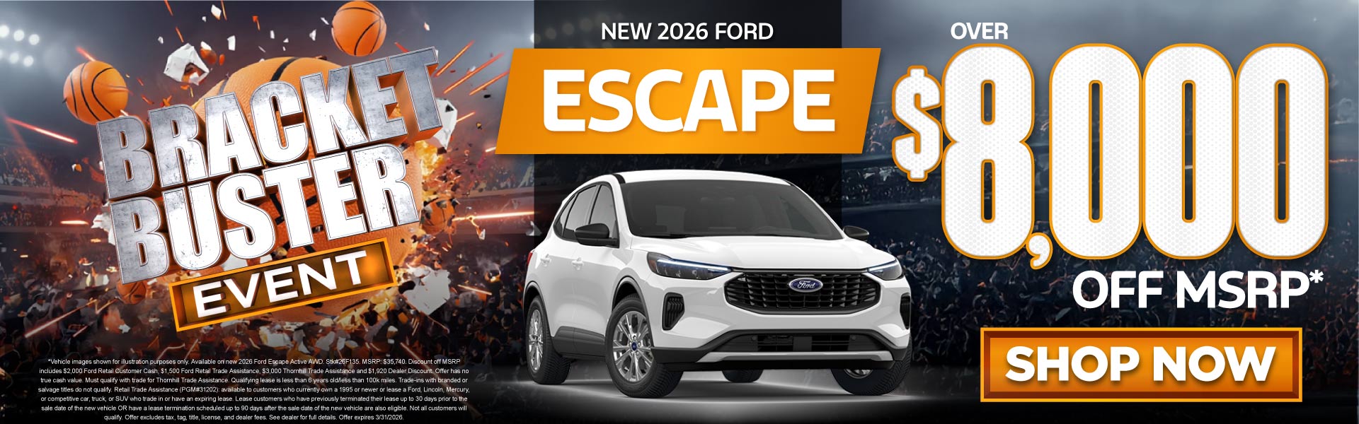 New 2026 Ford Escape	Over $8,000 Off MSRP*