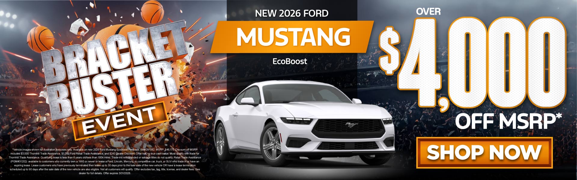 New 2026 Ford Mustang EcoBoost	Over $4,000 Off MSRP*