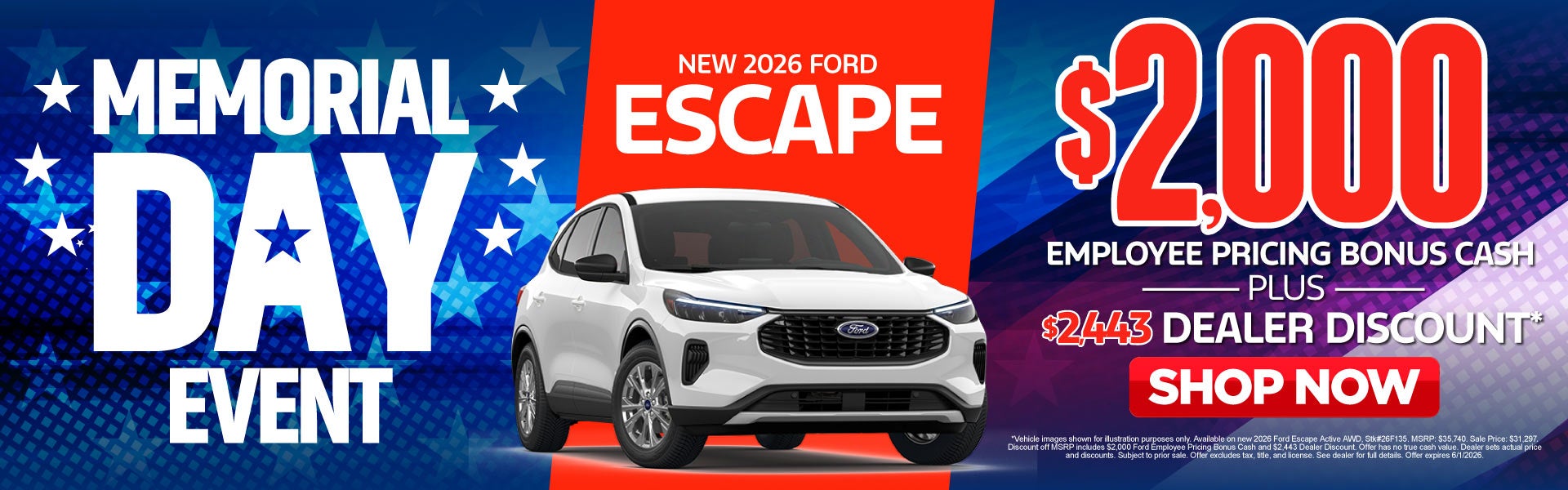 New 2026 Ford Escape	"$2,000 Employee Pricing Bonus Cash PLU
