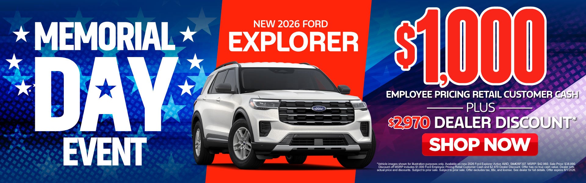 New 2026 Ford Explorer	"$1,000 Employee Pricing Retail Custo