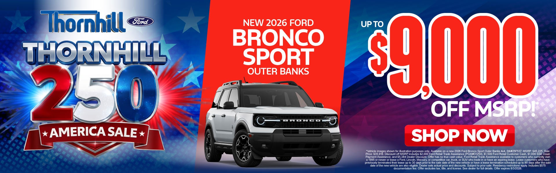 New 2026 Ford Bronco Sport Outer Banks	Up to $9,000 Off MSRP