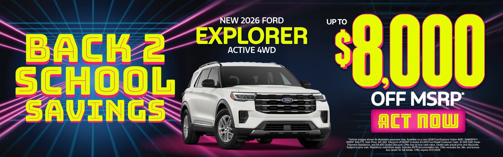 New 2026 Ford Explorer Active 4WD	Up to $8,000 Off MSRP*