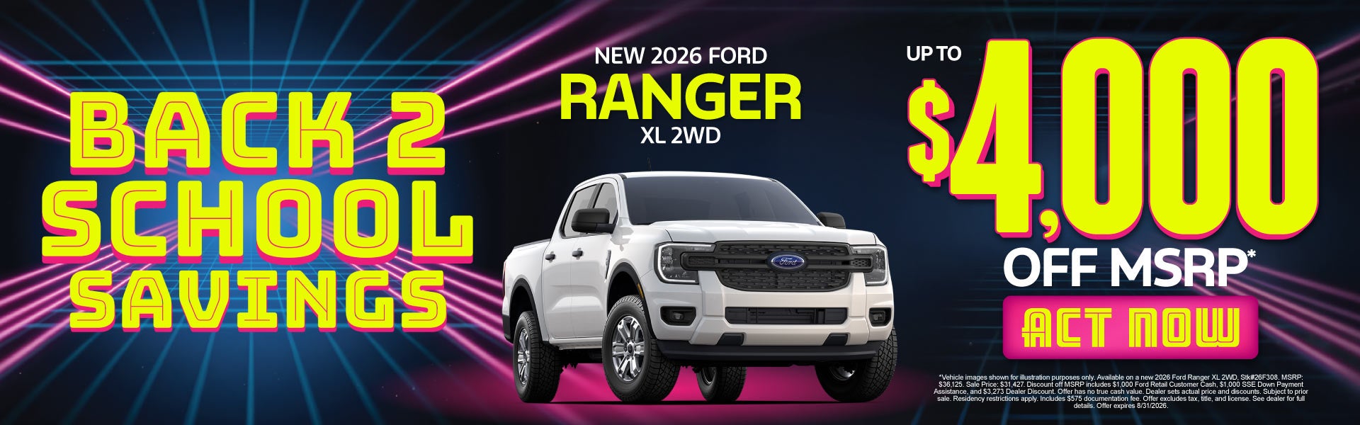 New 2026 Ford Ranger XL 2WD	Up to $4,000 Off MSRP*